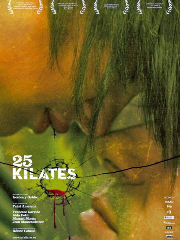 cartel 25 kilates-pelicula-cine largometraje interpretacion actriz protagonista aida-folch-film-patxi amezcua